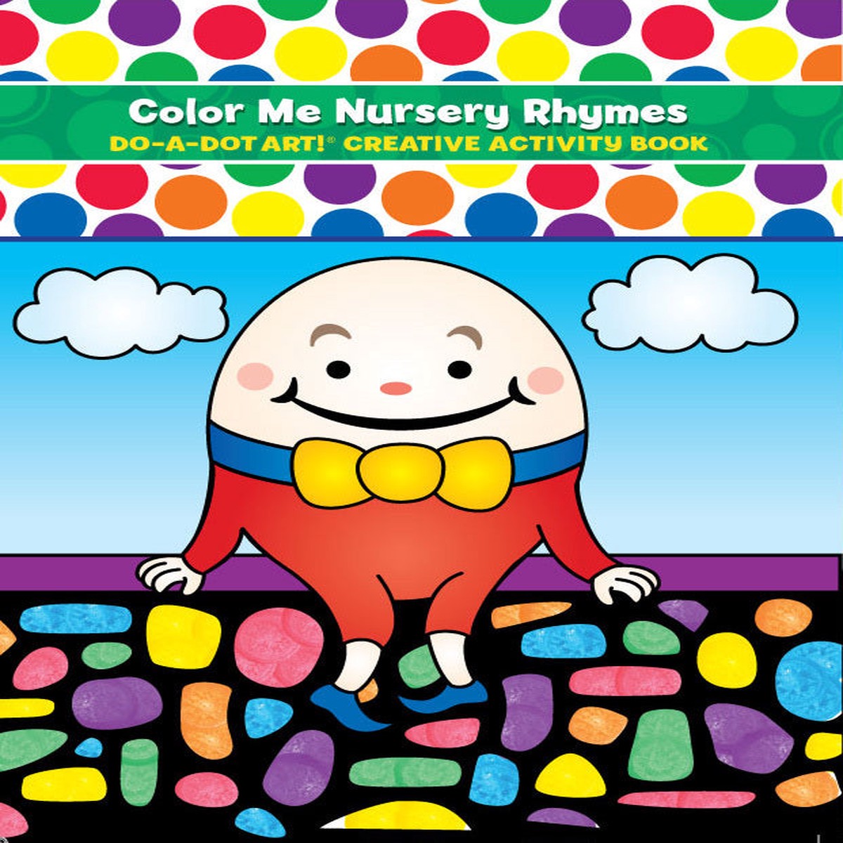 Color Me Nursery Rhymes Creative Activity Book