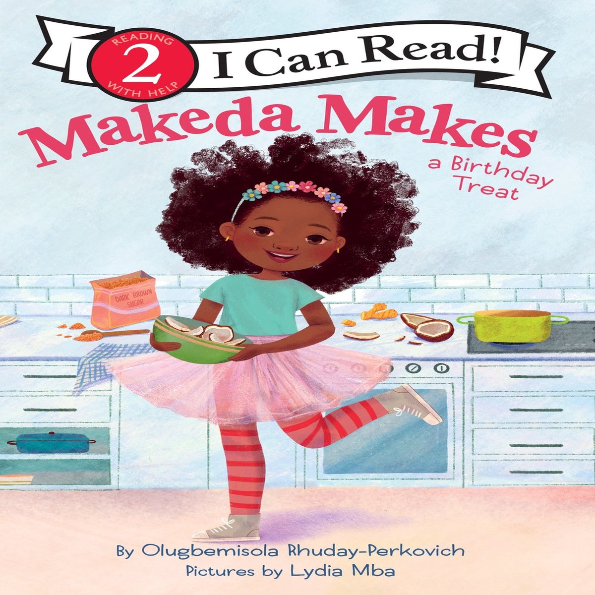 I Can Read Level 2 Makeda Makes a Birthday Treat